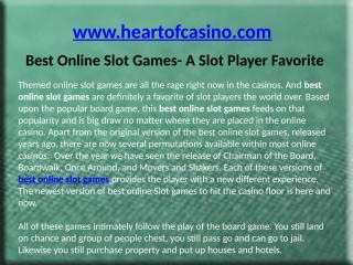 Best Online Slot Games- A Slot Player Favorite.pptx