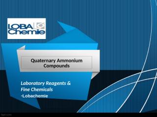 Quaternary Ammonium Compounds.ppt