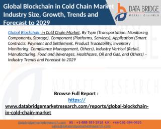 Global Blockchain in Cold Chain Market.pptx