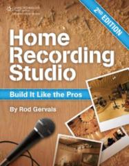 Home Recording Studio - Build It Like the Pros, 2 edition (2011).pdf